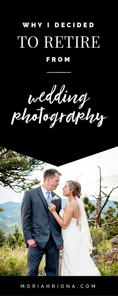 CLICK HERE to read about why I decided to no longer photograph weddings. Business education, tips and tricks for photographers, female entrepreneurs, women in business. #smallbiz #photographer #howto #branding #biztips #womeninbiz #wedding #weddingphotography