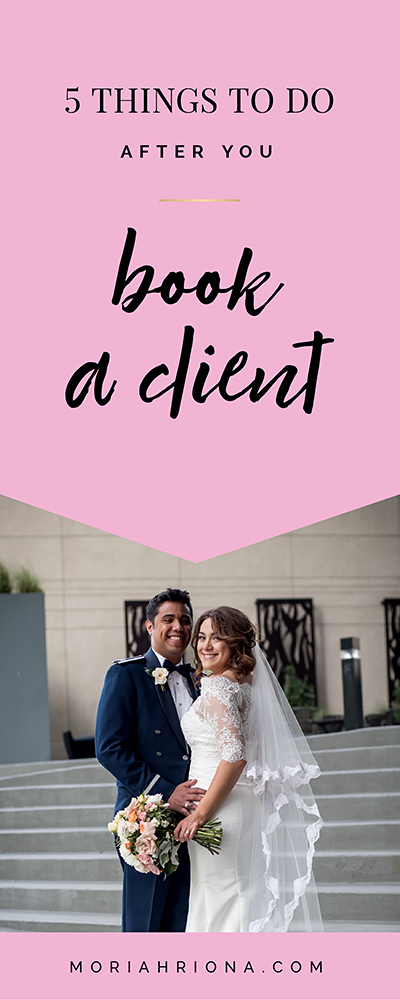 Click through to find out exactly what you need to do after you book your next client. Workflow, systems and biz tips for wedding photographers. Keep your clients happy with a thorough brand experience. #branding #marketing #brandexperience #clientexperience #idealclient #entrepreneur #photobiz