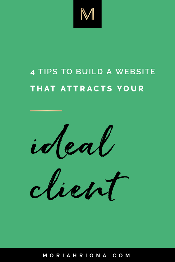 Website Design for Small Business: How to Build a Website that Attracts your Ideal Client | Wondering how to build a website that converts? Click through for 4 web design tips to help you attract the best clients for your creative biz! #smallbiz #entrepreneur #marketing #webdesign