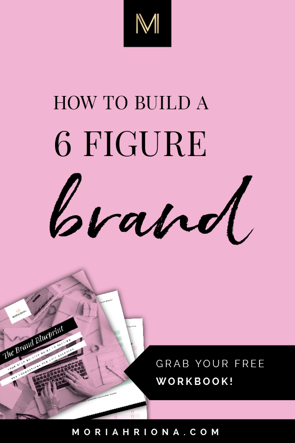 The Secrets of a Six-Figure Brand | Wondering how to build a brand that makes your small business more money? Click through to read the essentials of a 6-figure brand! #sixfigure #business #smallbusiness #branding
