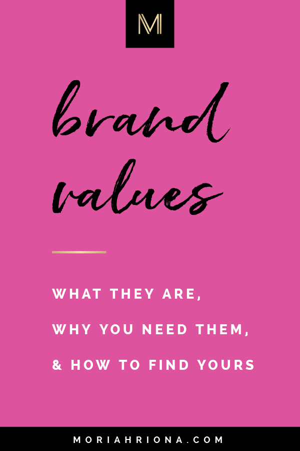 Brand Values: How To Determine & Define Yours | Ready to build an unforgettable brand? This post is for you! Click through for a step-by-step guide to finding your brand's core values, inspiration, examples, and more! #branding #marketing #smallbusiness