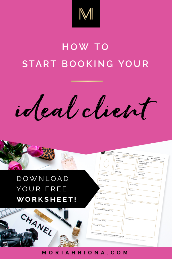 Ideal Client: The Essential Guide To Finding Yours | Ready to start booking your dream clients? This post is for you! Click through to learn about ideal client avatars, ideal customer profiles, and a FREE worksheet! #marketing #branding #tips #smallbusiness