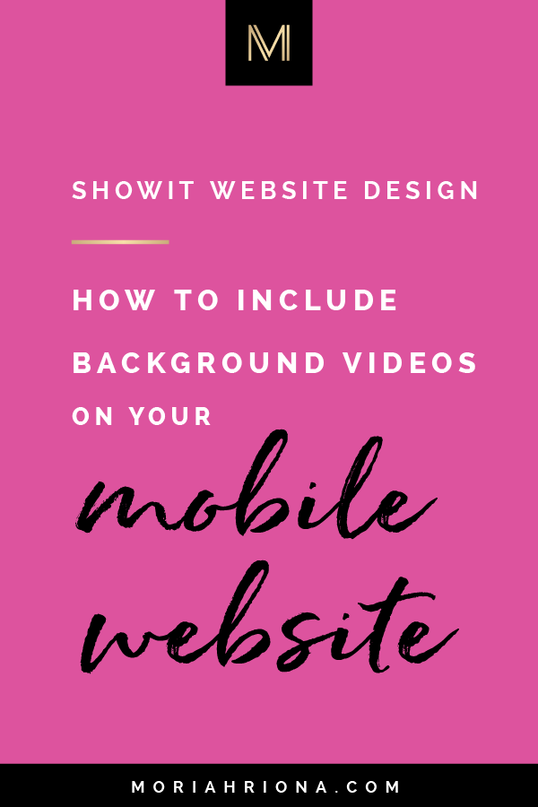 Showit Website Design: How To Include Background Videos On Your Mobile Site | Bummed that you can't add videos to your mobile Showit 5 site? Well, guess what—you can! Click through to learn my favorite Showit tip and secret trick for adding video to your photography website! #design #photographers #templates #websitedesign