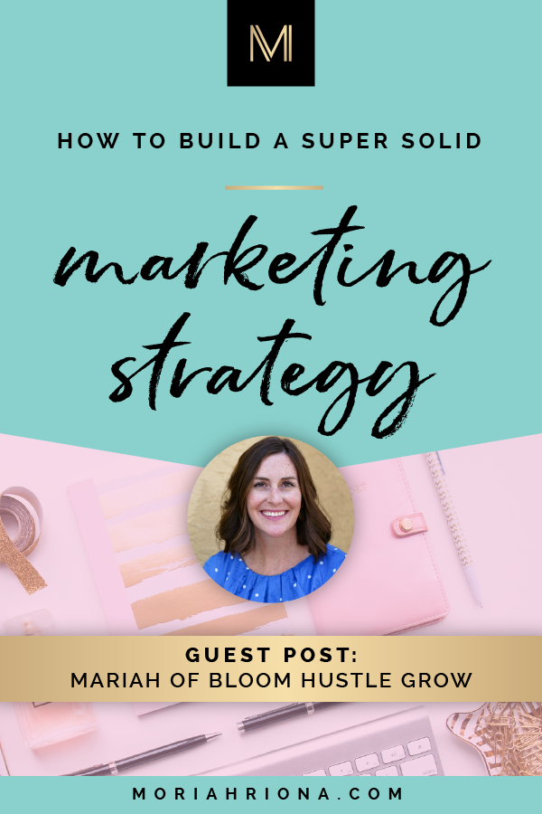 Marketing Strategy: The Big Mistake You're Making (And How To Fix It!) | Wondering why your small business marketing ideas aren't working? This post if for you! Click through to learn: marketing plans, social media marketing, and tips for creatives from Mariah of Bloom Hustle Grow! #marketing #strategy #branding #business