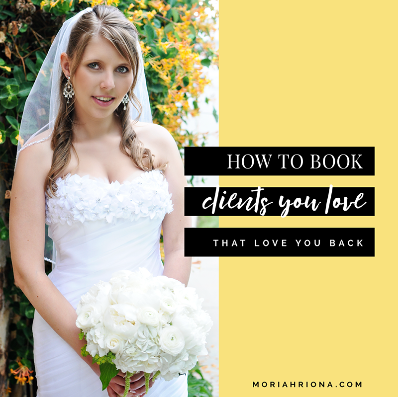 Learn the steps to booking your Ideal Client to shoot the weddings you love every single time. Find your Ideal Bride here. Education, tips, branding and marketing for wedding photographers. #photobiz #photographer #weddingbiz #weddingindustry #weddingpro #branding #idealclient #marketing #smallbiz