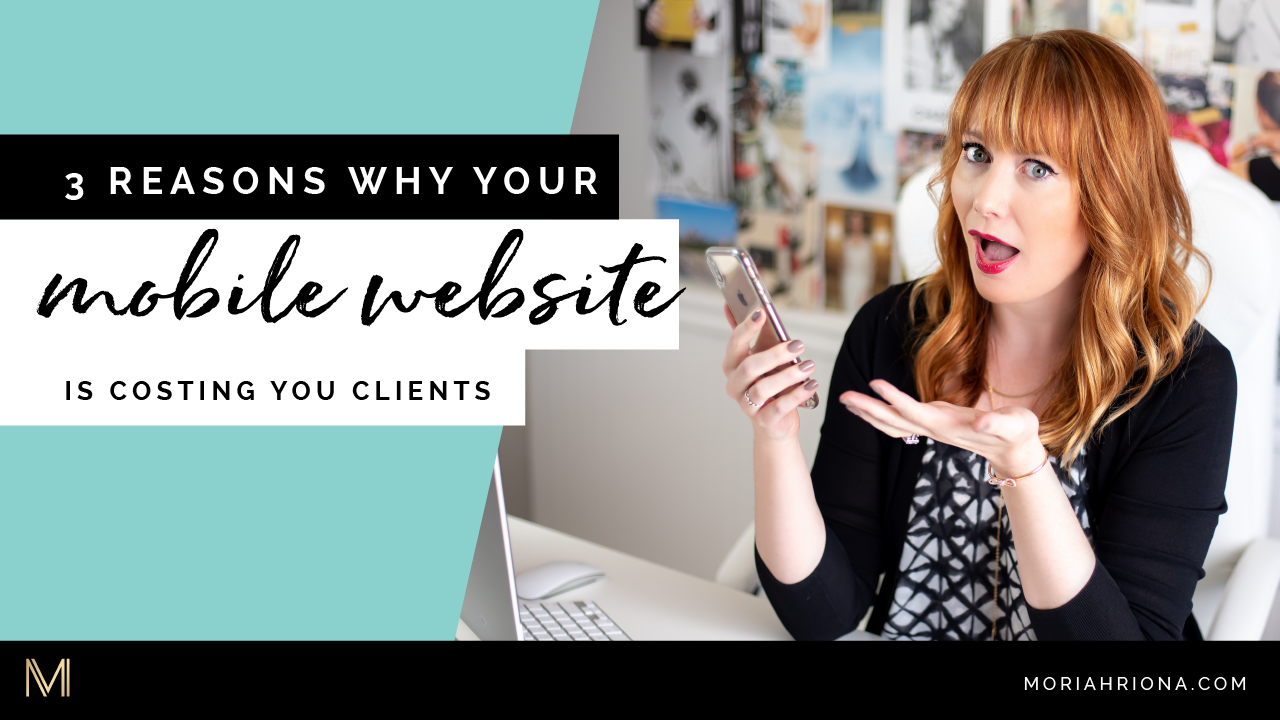 Mobile Websites: 3 Reasons Why Your Mobile Site Is Costing You Clients