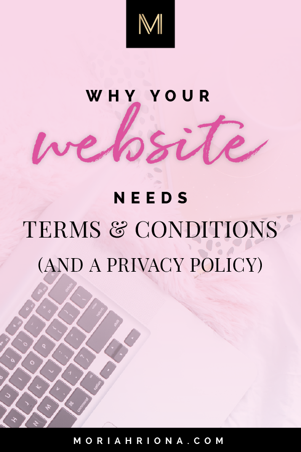 Why Your Website Needs Terms & Conditions (And A Privacy Policy) | Wondering if your website is legal and GDPR compliant? This post is for you! Click through for a checklist to compliance for bloggers and online entrepreneurs. #gdpr #website #blogging #onlinebusiness